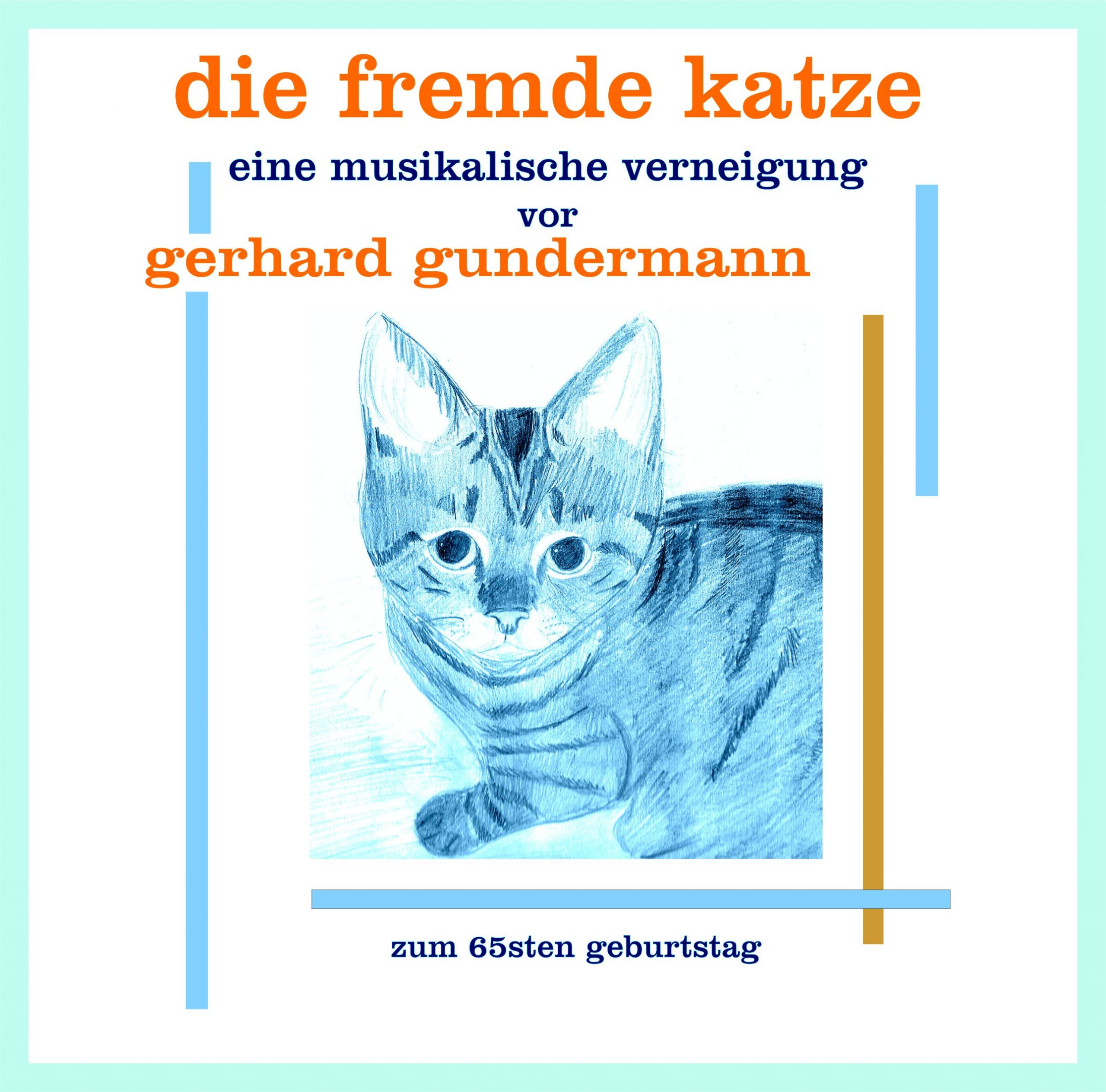 die fremde katze